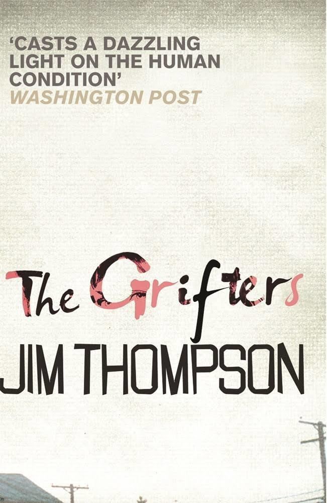 The Grifters (novel) t3gstaticcomimagesqtbnANd9GcRTJjDuuknms30ZGf