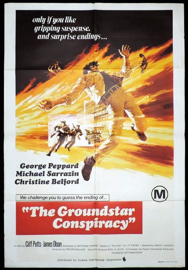 The Groundstar Conspiracy THE GROUNDSTAR CONSPIRACY One Sheet Movie Poster Michael Sarrazin