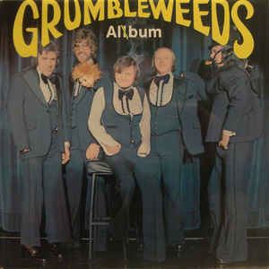 The Grumbleweeds The Grumbleweeds Grumbleweeds Album Vinyl LP at Discogs