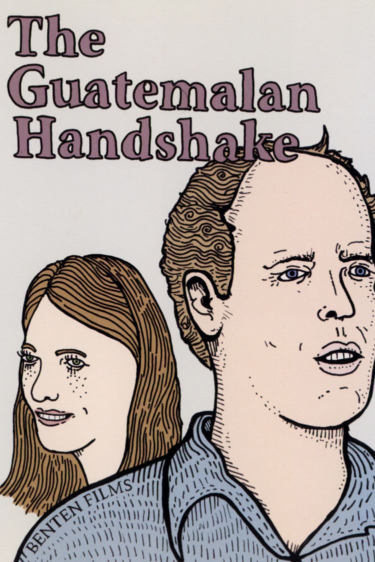 The Guatemalan Handshake wwwgstaticcomtvthumbdvdboxart164788p164788