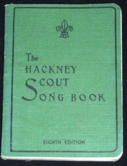 The Hackney Scout Song Book