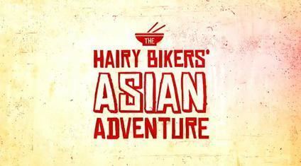 The Hairy Bikers' Asian Adventure httpsuploadwikimediaorgwikipediaen558Hai