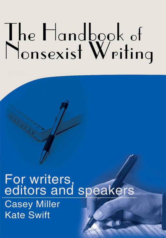 The Handbook of Nonsexist Writing t3gstaticcomimagesqtbnANd9GcSJhBXS7w7hgBn2Kj