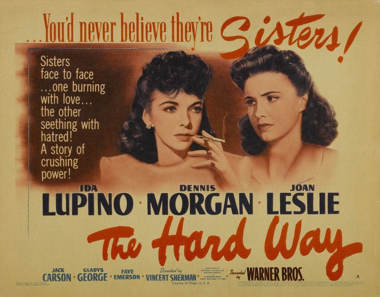 The Hard Way (1943 film) Hard Way The