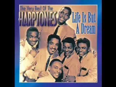 The Harptones THE HARPTONES LIFE IS BUT A DREAM YouTube