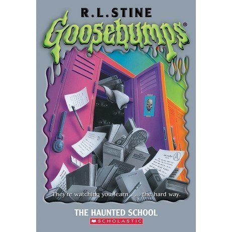 The Haunted School The Haunted School Goosebumps 59 by RL Stine