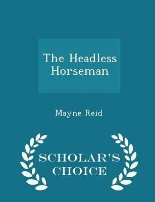 The Headless Horseman (novel) t2gstaticcomimagesqtbnANd9GcRZV5rI4lKoXqSr