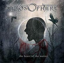 The Heart of the Matter (Triosphere album) httpsuploadwikimediaorgwikipediaenthumbe