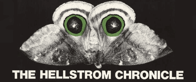 The Hellstrom Chronicle THE HELLSTROM CHRONICLE Spectacle Theater