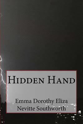 The Hidden Hand (novel) t1gstaticcomimagesqtbnANd9GcRTX1v49gn3AGUvWE