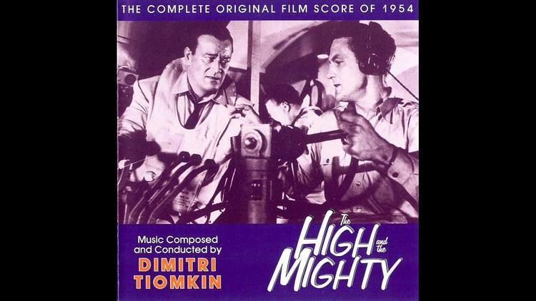 The High and the Mighty (film) The High And The Mighty Soundtrack Suite Dimitri Tiomkin YouTube