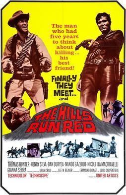 The Hills Run Red (1966 film) The Hills Run Red 1966 film Wikipedia