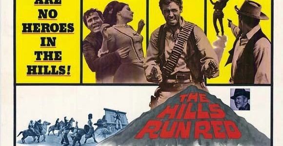 The Hills Run Red (1966 film) Daily Grindhouse MOVIE OF THE DAY THE HILLS RUN RED 1966