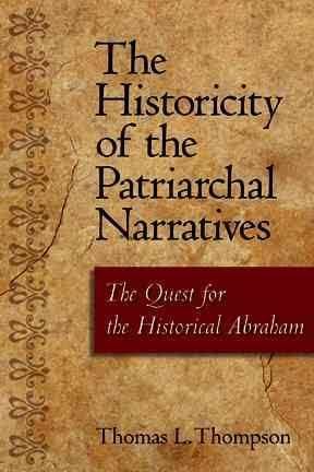 The Historicity of the Patriarchal Narratives t0gstaticcomimagesqtbnANd9GcQhdi8dekZJ6mwoyx