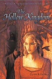 The Hollow Kingdom Trilogy httpsuploadwikimediaorgwikipediaenthumbc