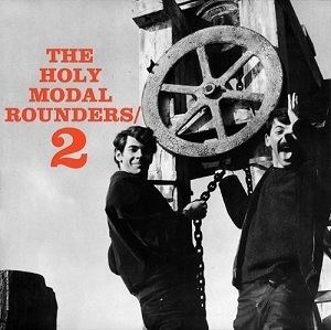 The Holy Modal Rounders The Holy Modal Rounders 2 Wikipedia