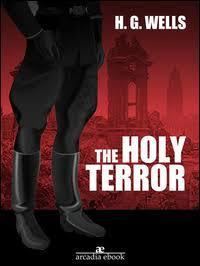 The Holy Terror (Wells novel) t2gstaticcomimagesqtbnANd9GcRzf9qiO2q9rS0UJ