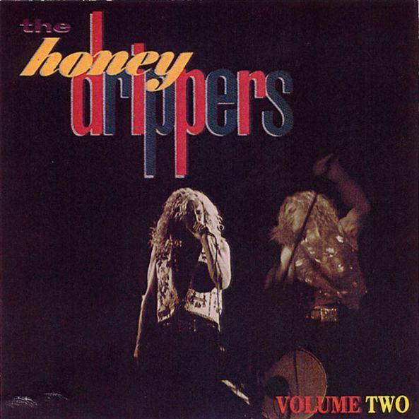 The Honeydrippers The Rock Remains The Same The Honeydrippers 19810413 The Blue