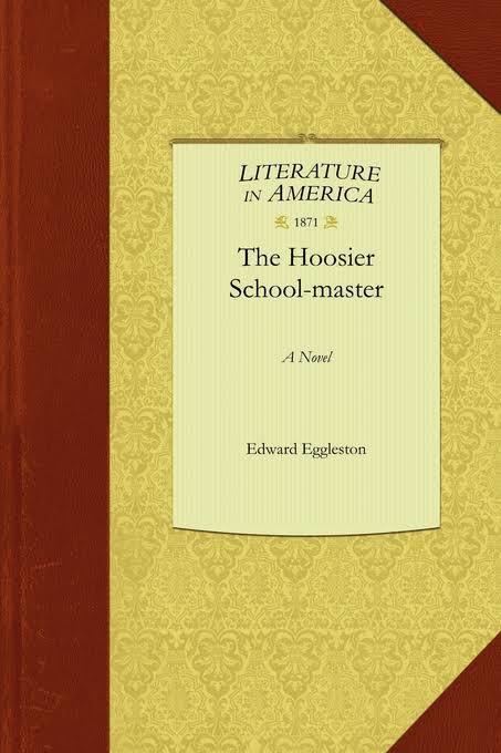 The Hoosier Schoolmaster (novel) t1gstaticcomimagesqtbnANd9GcQxU5q5dY1icPGclf