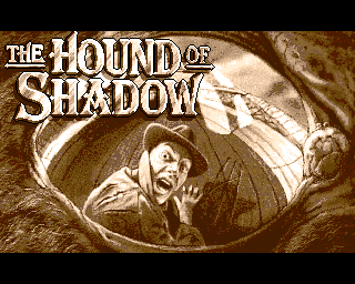 The Hound of Shadow wwwlemonamigacomgamesscreenshotsfullhoundof