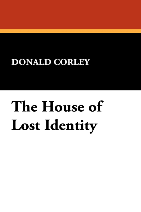 The House of Lost Identity t1gstaticcomimagesqtbnANd9GcTkzWwHry2DSmEJ6I