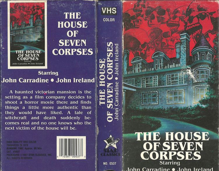 The House of Seven Corpses The House of Seven Corpses 1973 HORRORPEDIA