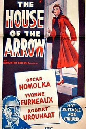 The House of the Arrow (1953 film) The House of the Arrow 1953 The Movie Database TMDb