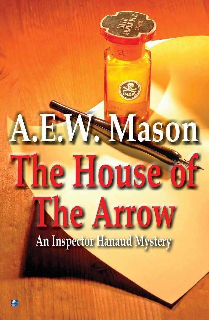 The House of the Arrow (novel) t2gstaticcomimagesqtbnANd9GcQ3wyBA0WDP3ErmRa