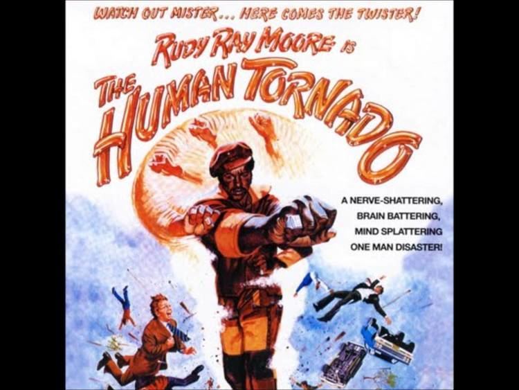 The Human Tornado RUDY RAY MOORE The Human Tornado YouTube