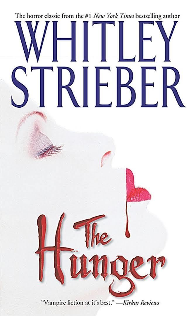The Hunger (Strieber novel) t3gstaticcomimagesqtbnANd9GcRBlceQGZmsCbUOxi