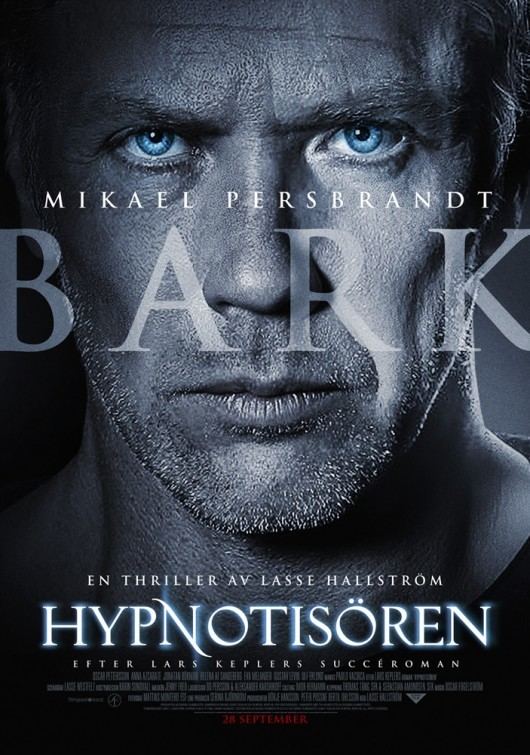 The Hypnotist (2012 film) The Hypnotist aka Hypnotisren Movie Poster 2 of 5 IMP Awards