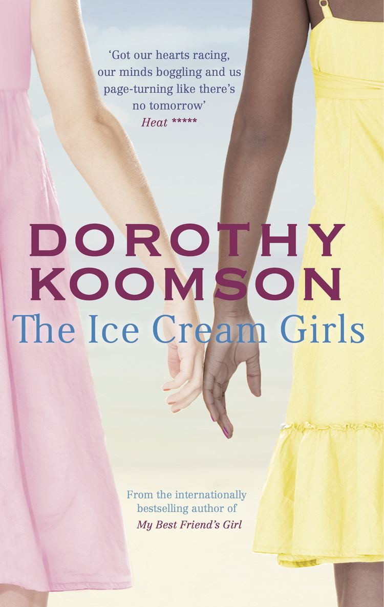 The Ice Cream Girls The Ice Cream Girls Dorothy Koomson