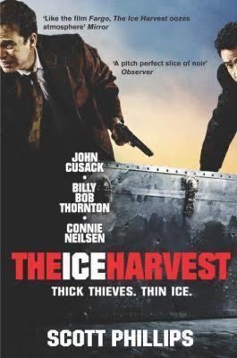 The Ice Harvest (novel) t3gstaticcomimagesqtbnANd9GcT0q2eQ6rTVlVTVA