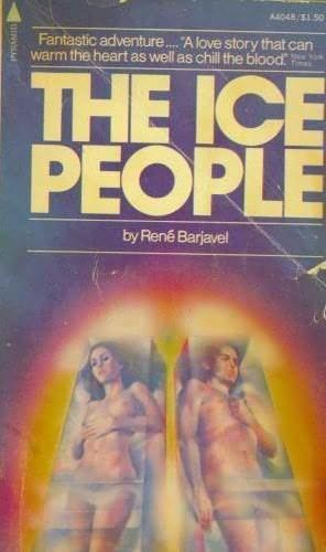 The Ice People (Barjavel novel) httpsimgfantasticfictioncomimagesn2n12600jpg