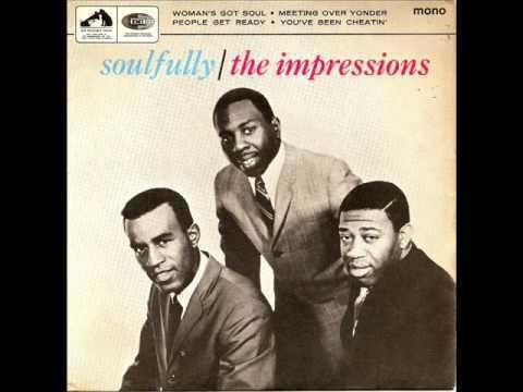 The Impressions THE IMPRESSIONS You39ve Been Cheatin39 YouTube