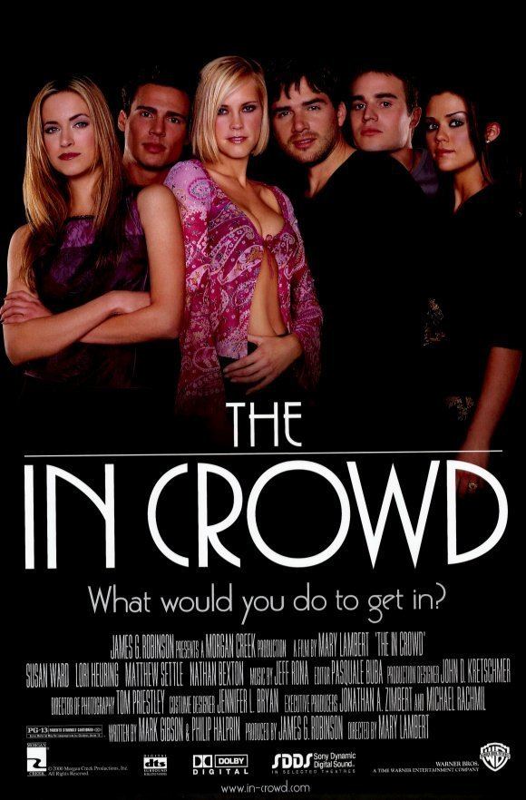 The In Crowd (2000 film) The In Crowd Movie Posters From Movie Poster Shop