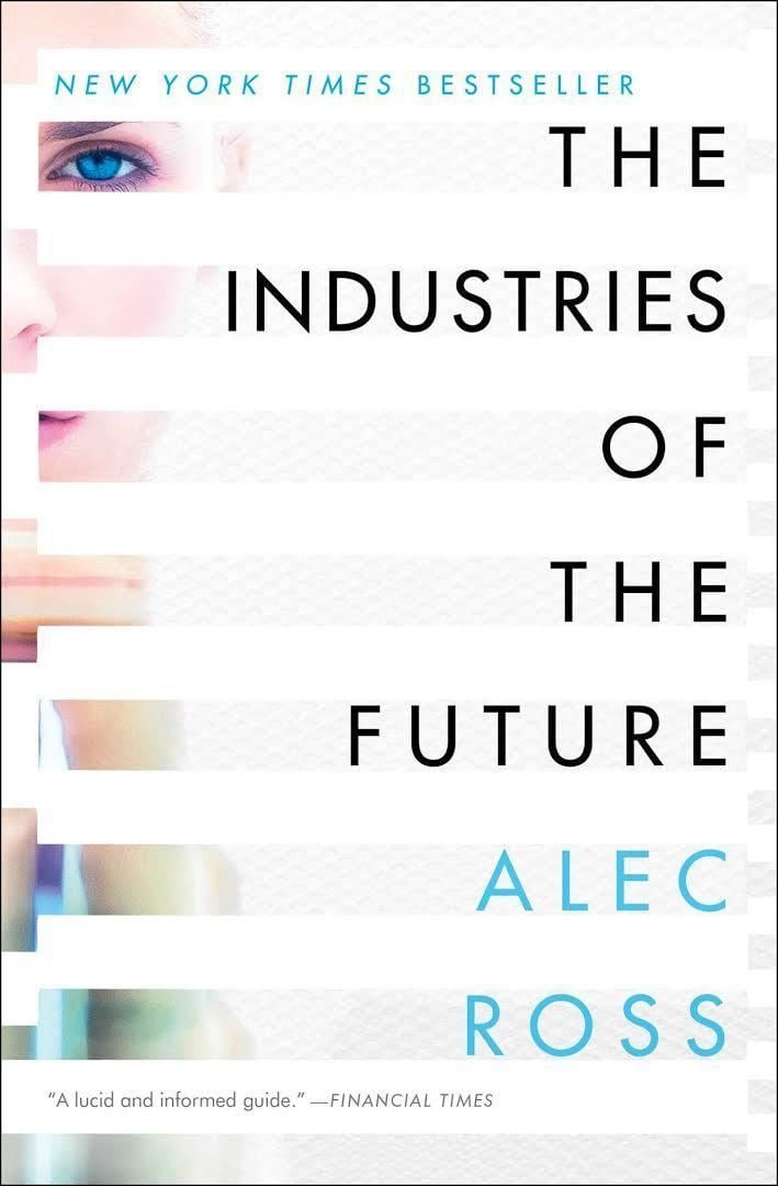 The Industries of the Future (book) t2gstaticcomimagesqtbnANd9GcSSEZOwxjmIZjDp5l