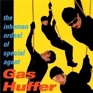 The Inhuman Ordeal of Special Agent Gas Huffer httpsuploadwikimediaorgwikipediaen990Inh