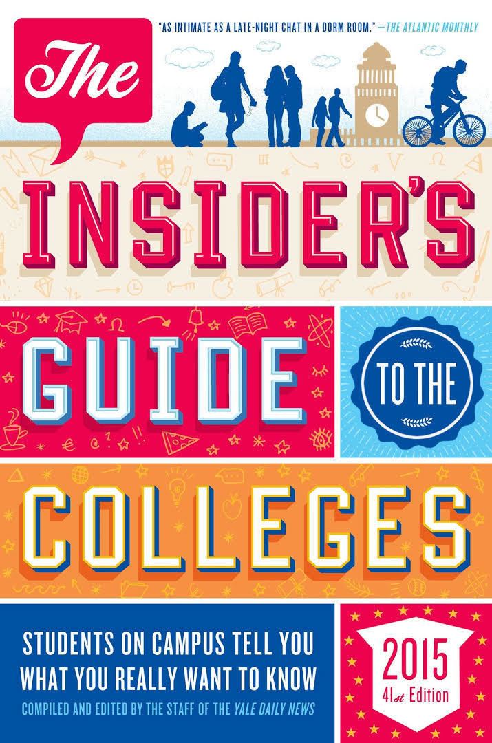 The Insider's Guide to the Colleges t2gstaticcomimagesqtbnANd9GcQfYVEu1VTIRfW74X