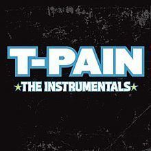 The Instrumentals (T-Pain album) httpsuploadwikimediaorgwikipediaenthumba
