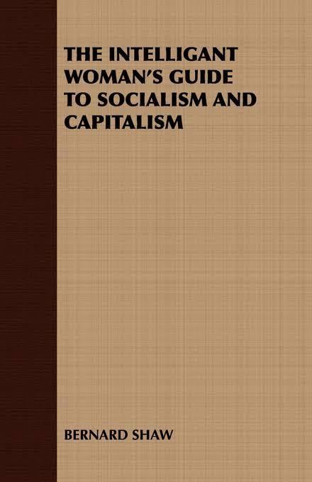 The Intelligent Woman's Guide to Socialism and Capitalism t2gstaticcomimagesqtbnANd9GcRJytRZ7U7ddrWvT