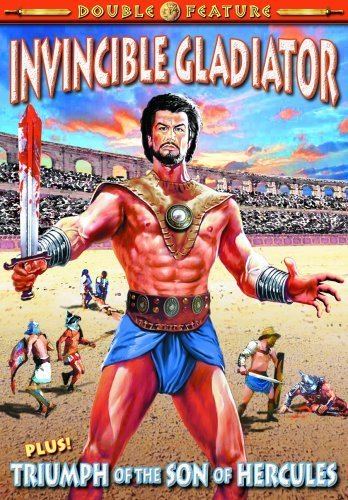 The Invincible Gladiator The Invincible Gladiator 1961 World Worth Watching