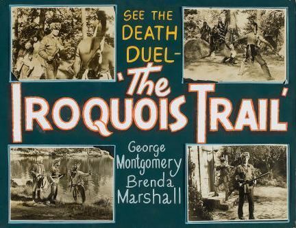 The Iroquois Trail IROQUOIS TRAIL 1950 GEORGE MONTGOMERY BRENDA MARSHALL for sale