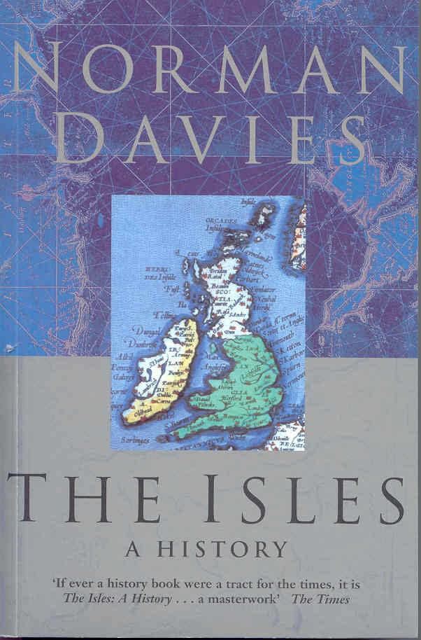 The Isles: A History t1gstaticcomimagesqtbnANd9GcTQQN3MUj04gN6E30