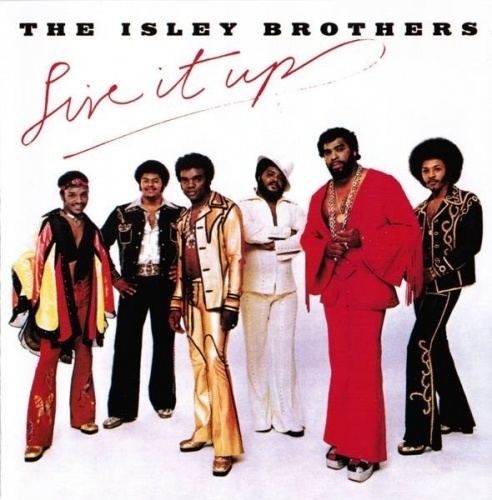 The Isley Brothers Live It Up The Isley Brothers Songs Reviews Credits AllMusic