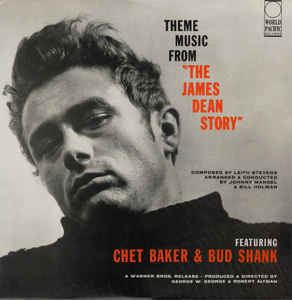 The James Dean Story Chet Baker amp Bud Shank Theme Music From quotThe James Dean Story