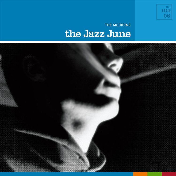 The Jazz June Music the jazz june