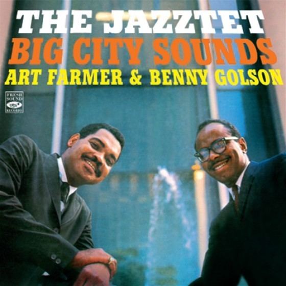 The Jazztet Art FarmerBenny Golson Jazztet The Jazztet Big City Sounds