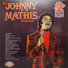 The Johnny Mathis Collection httpsuploadwikimediaorgwikipediaenthumb6