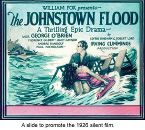 The Johnstown Flood (1926 film) Remembering the Johnstown Flood Johnstown Area Heritage Association